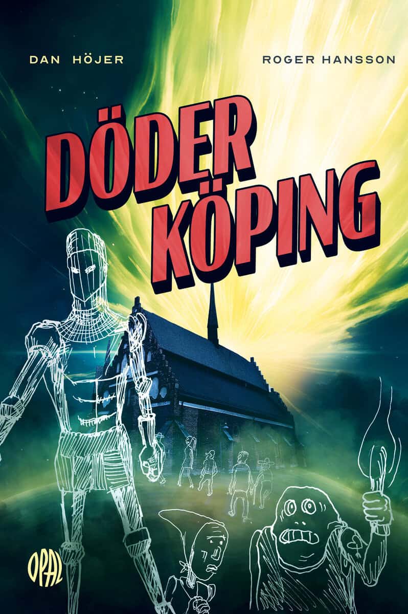 Dan Höjer : Döderköping