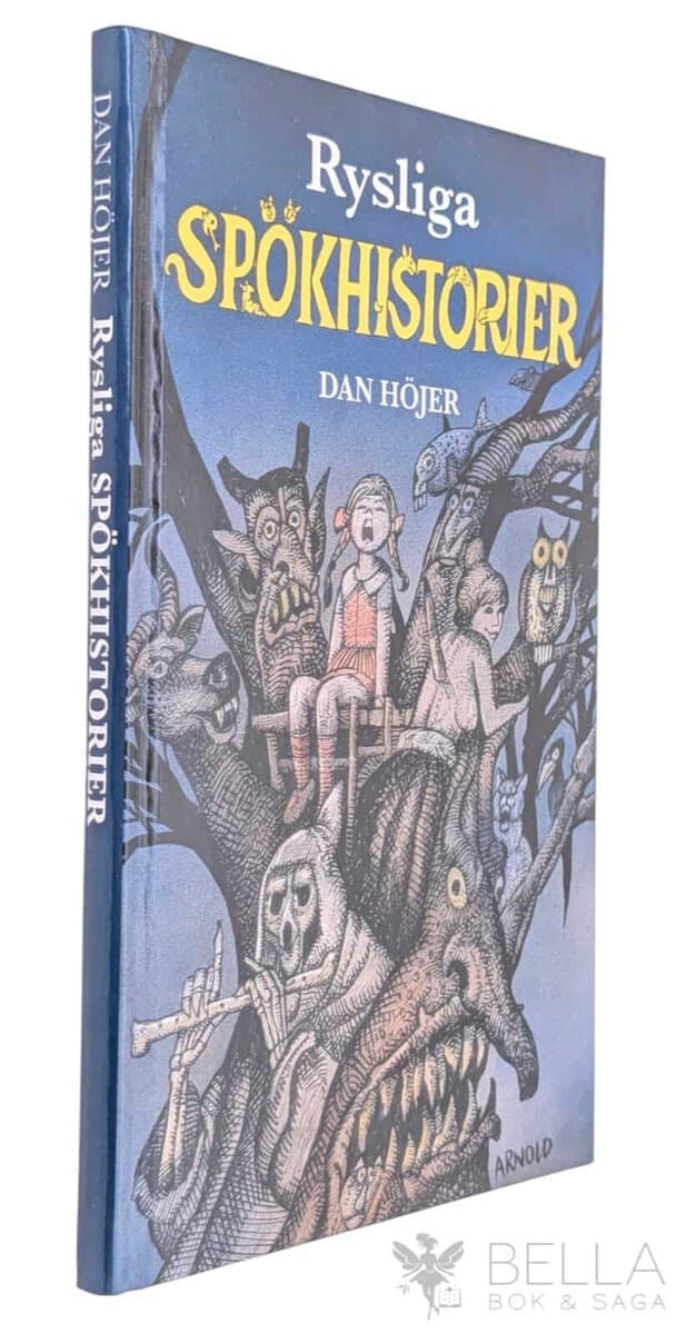 Dan Höjer : Rysliga spökhistorier