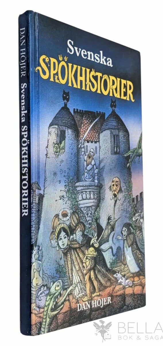 Dan Höjer : Svenska spökhistorier