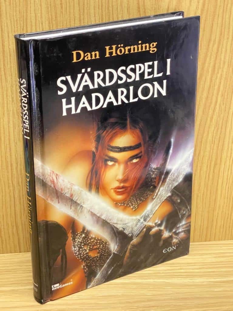 Dan Hörning : Svärdsspel i Hadarlon