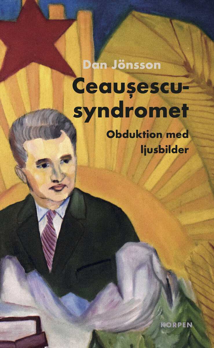 Dan Jönsson : Ceausescusyndromet