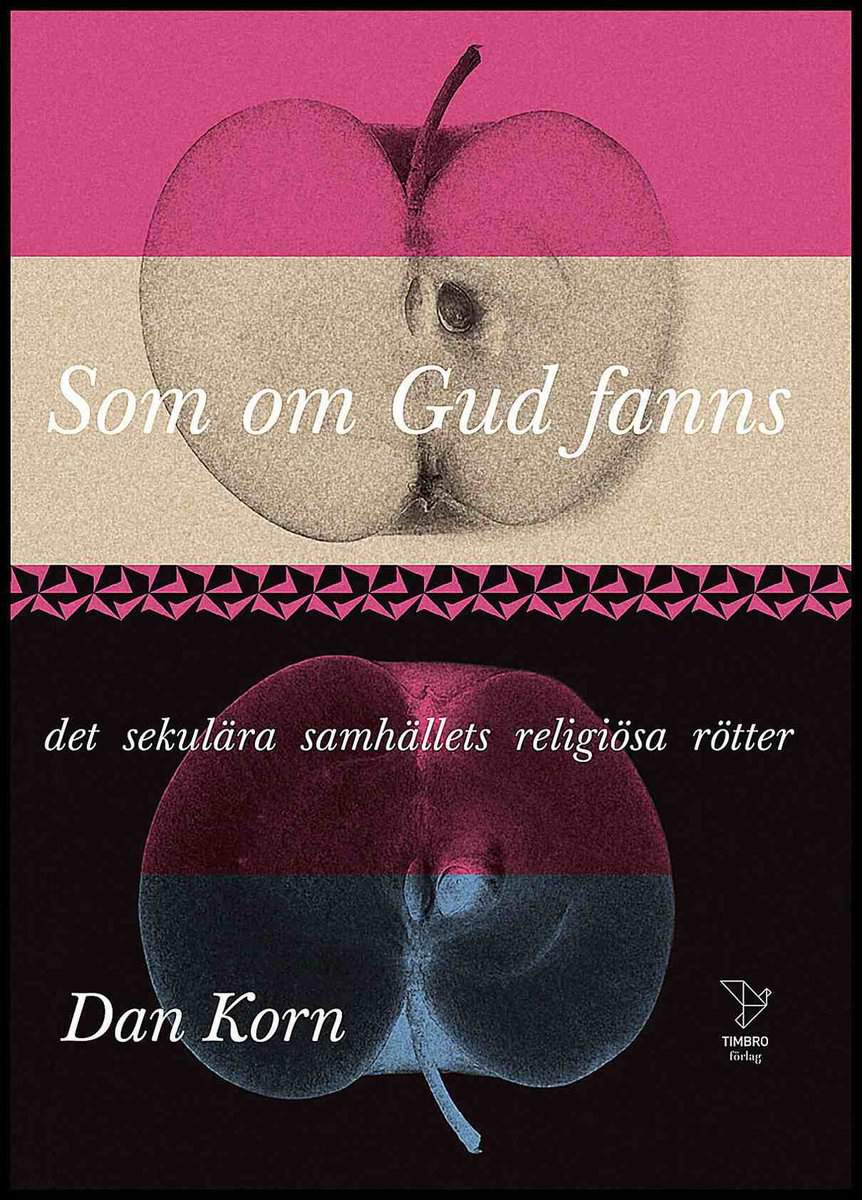 Dan Korn : Som om Gud fanns