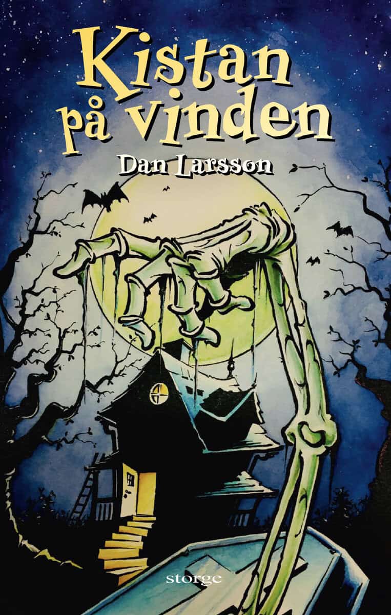 Dan Larsson : Kistan på vinden