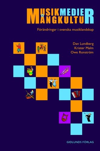 Dan Lundberg : Musik, medier, mångkultur