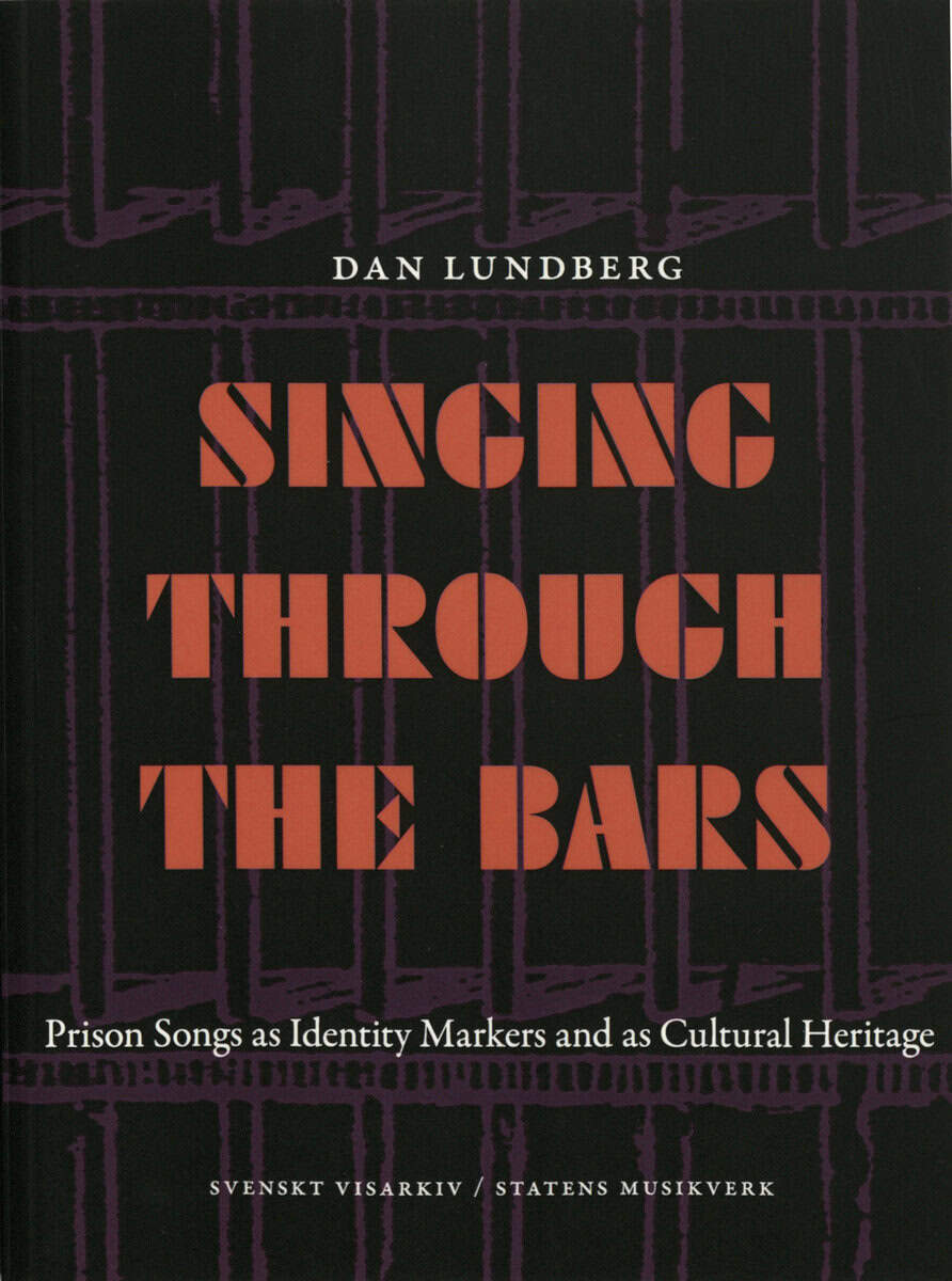 Dan Lundberg : Singing through the bars