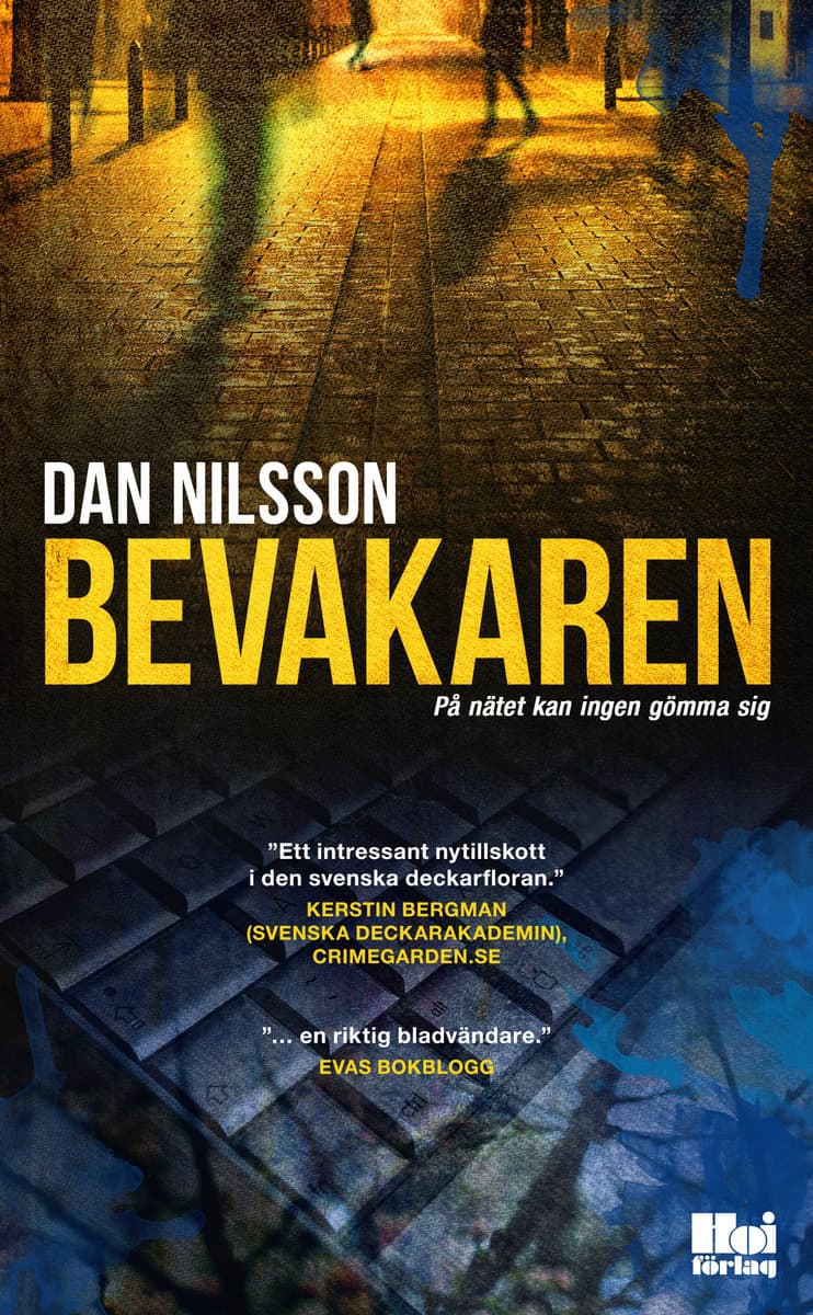Dan Nilsson : Bevakaren