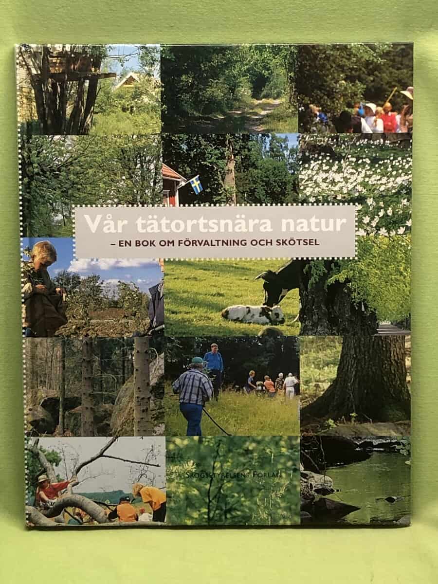 Dan Rydberg : Vår tätortsnära natur