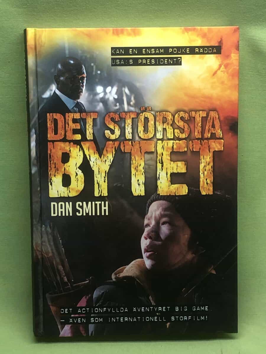 Dan Smith : Det största bytet