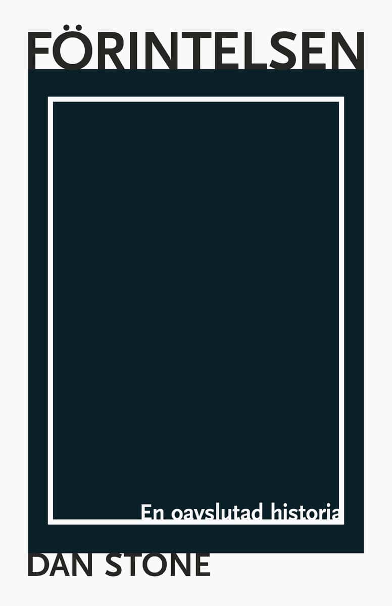 Dan Stone : Förintelsen : en oavslutad historia