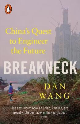 Dan Wang : Breakneck