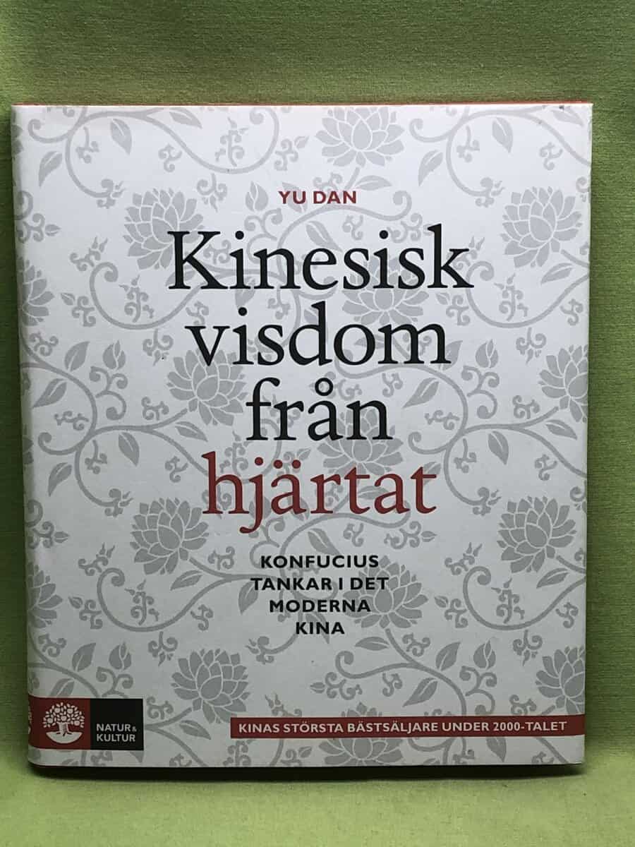 Dan Yu : Kinesisk visdom från hjärtat