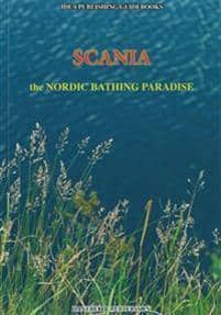 Danerek, Stefan ; Pettersson, Fredrik : Scania : the Nordic Bathing Paradise