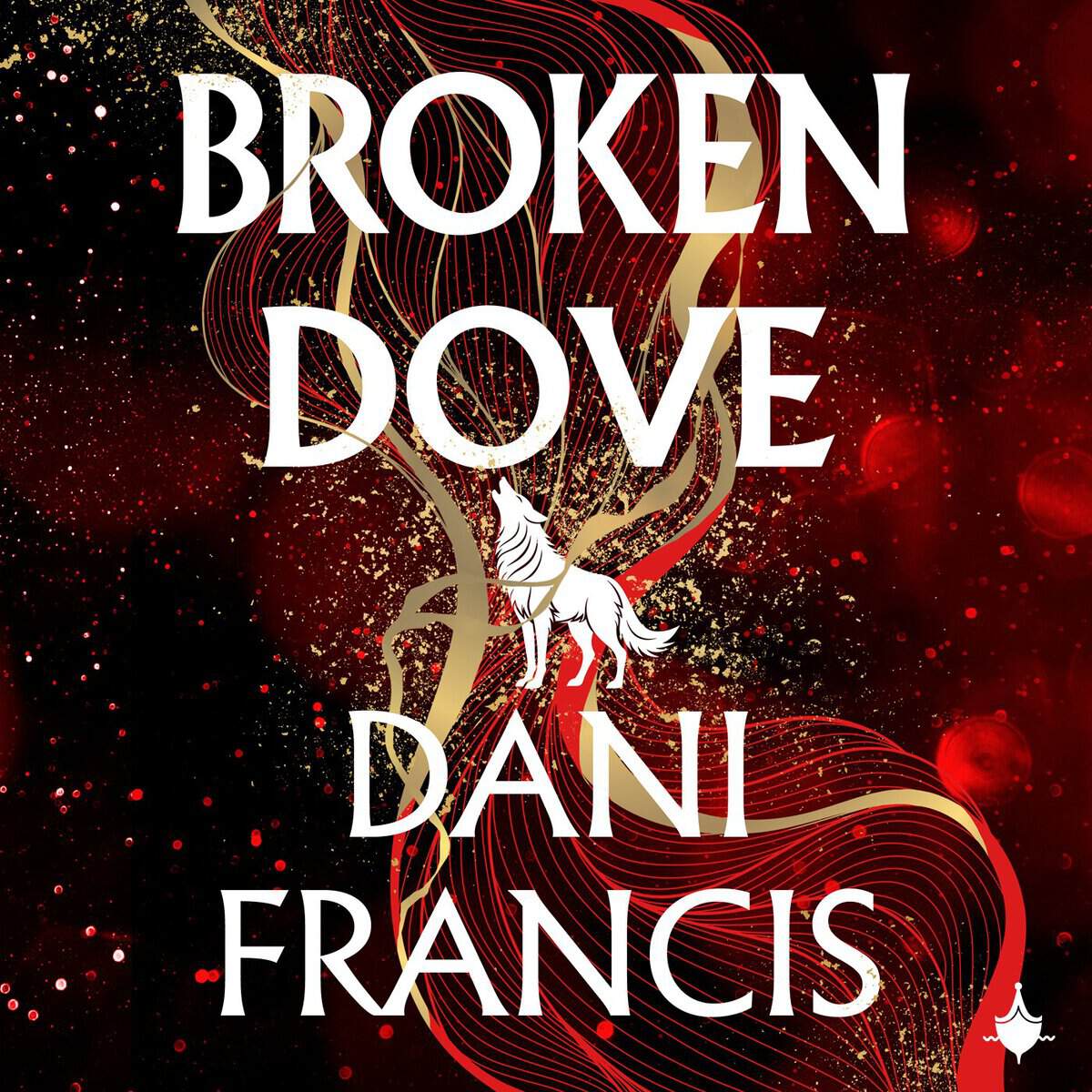 Francis, Dani | BROKEN DOVE (SVENSK UTGÅVA)