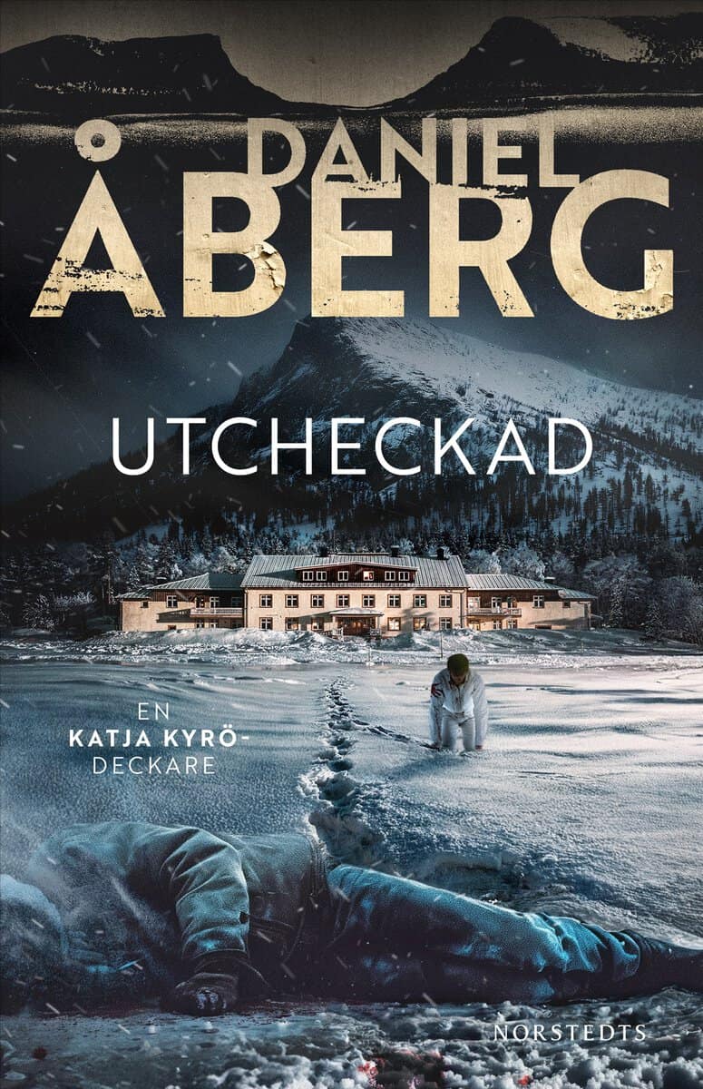 Daniel Åberg : Utcheckad