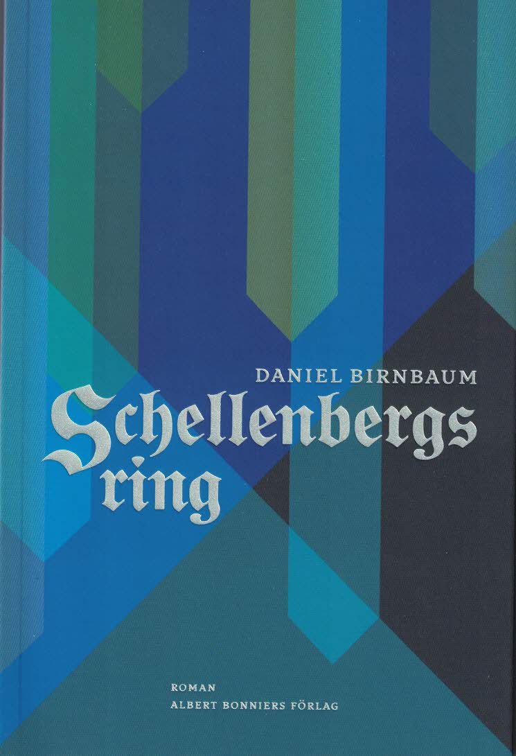 Daniel Birnbaum : Schellenbergs ring