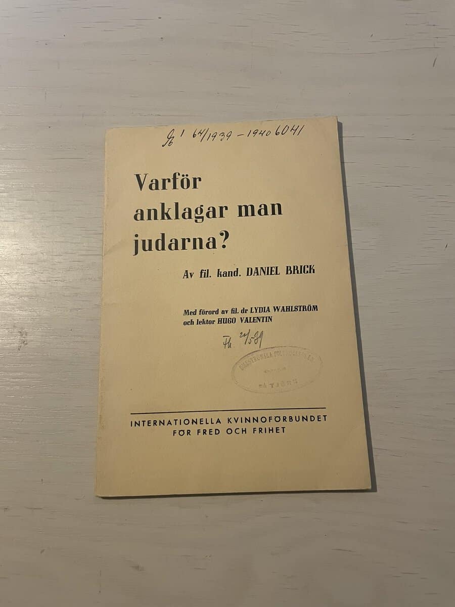 Daniel Brick : Varför anklagar man judarna?