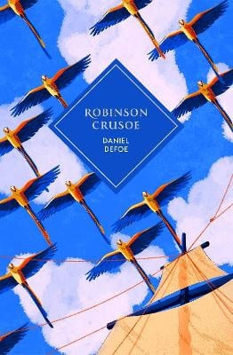 Daniel Defoe : Robinson Crusoe