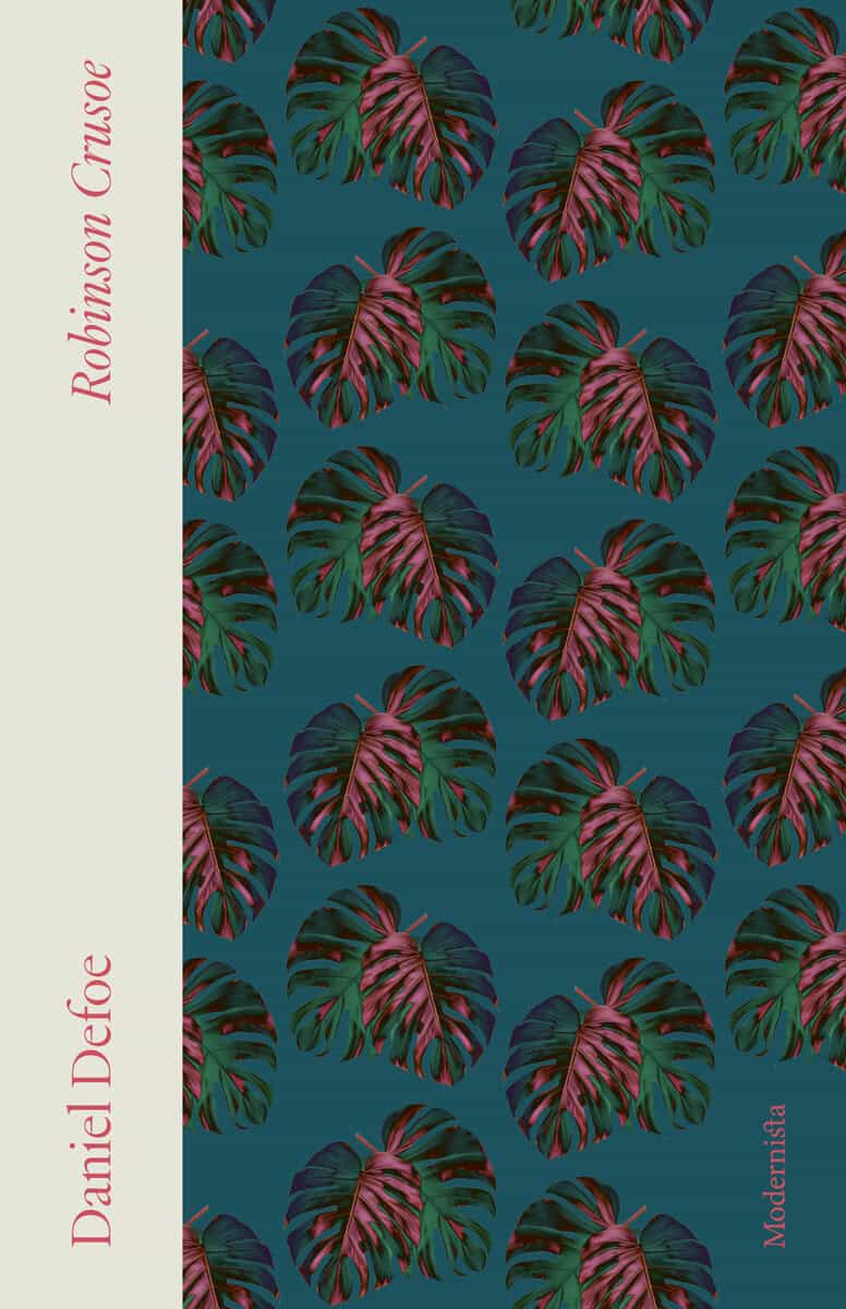 Daniel Defoe : Robinson Crusoe