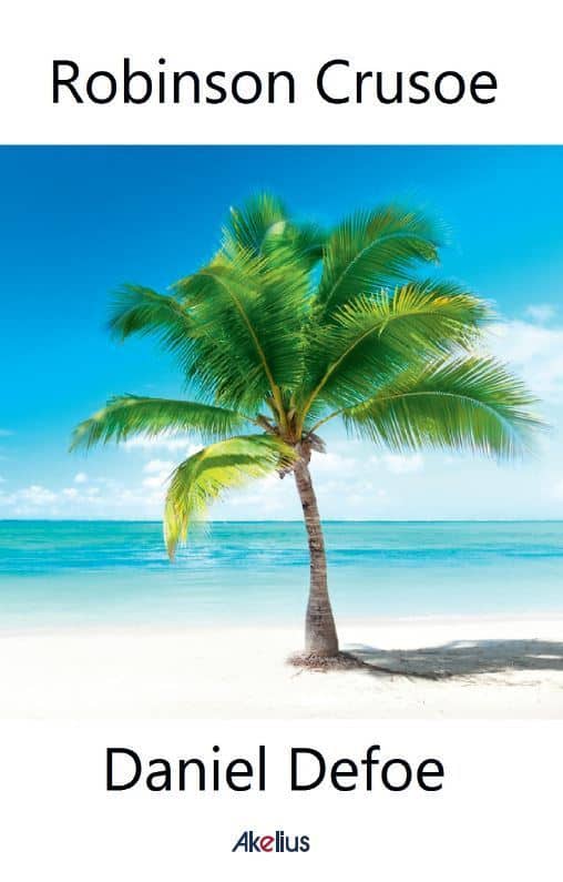 Daniel Defoe : Robinson Crusoe (lättläst)