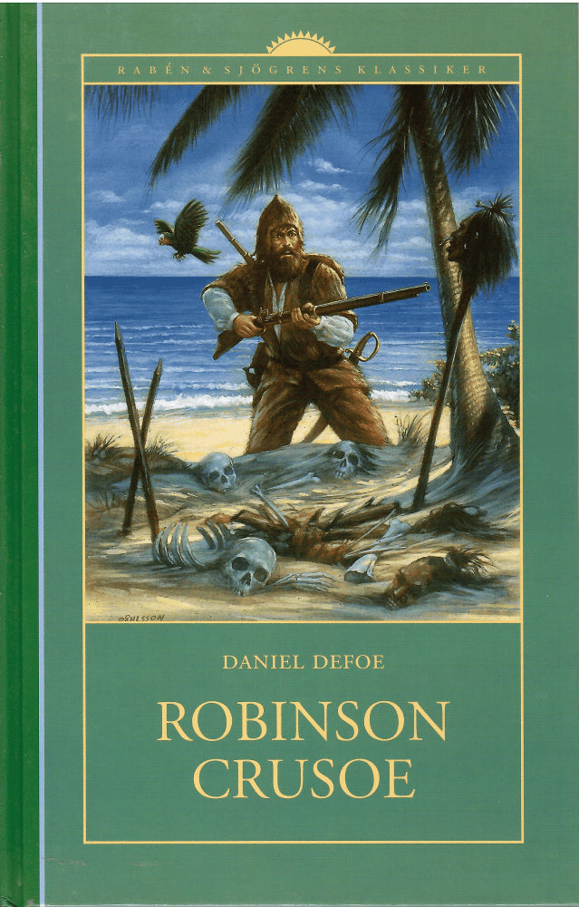 Daniel Defoe : Robinson Crusoe