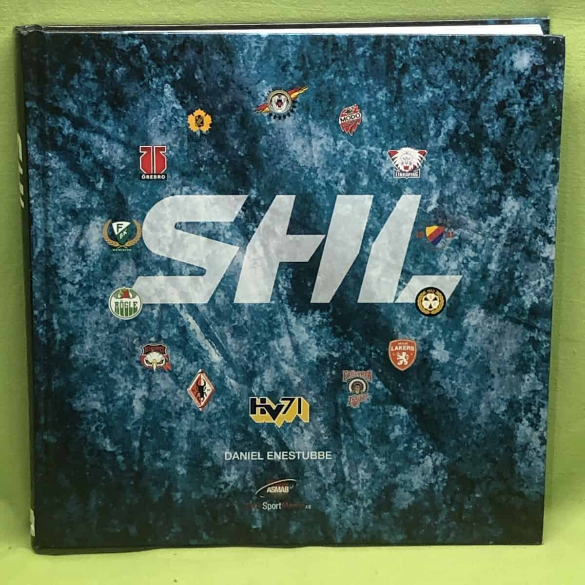 Daniel Enestubbe : SHL - vägen till dagens SHL