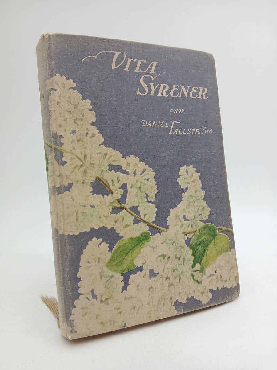 Daniel Fallström : Vita syrener