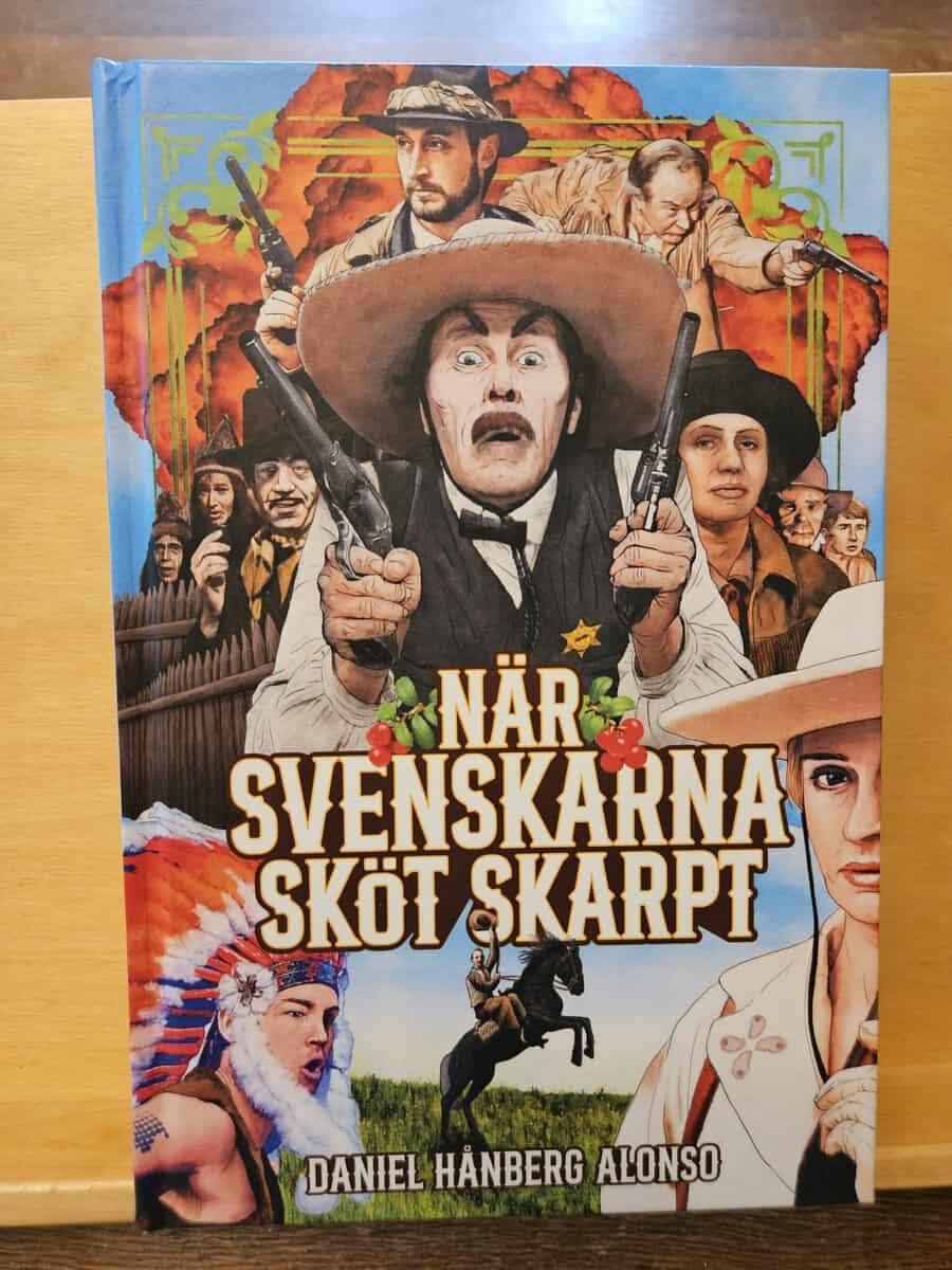 Daniel Hånberg Alonso : När svenskarna sköt skarpt