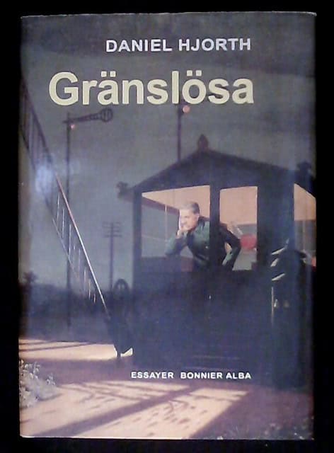 DANIEL. HJORTH : Gränslösa