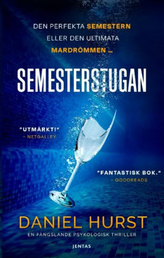 Daniel Hurst : Semesterstugan