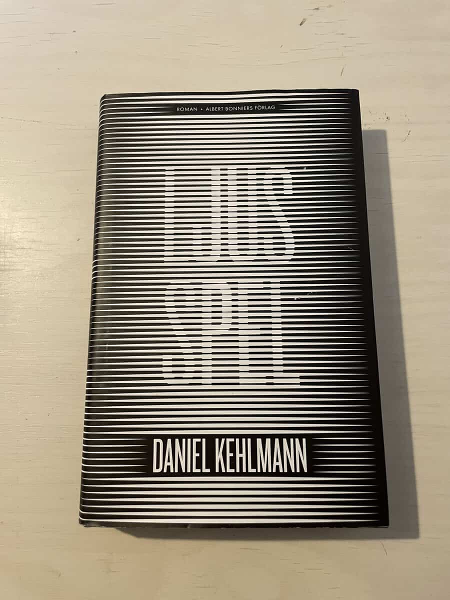 Daniel Kehlmann : Ljusspel