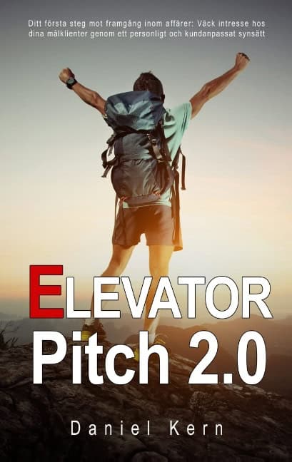 Daniel Kern : Elevator Pitch 2.0