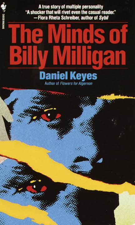 Daniel Keyes : Minds of billy milligan