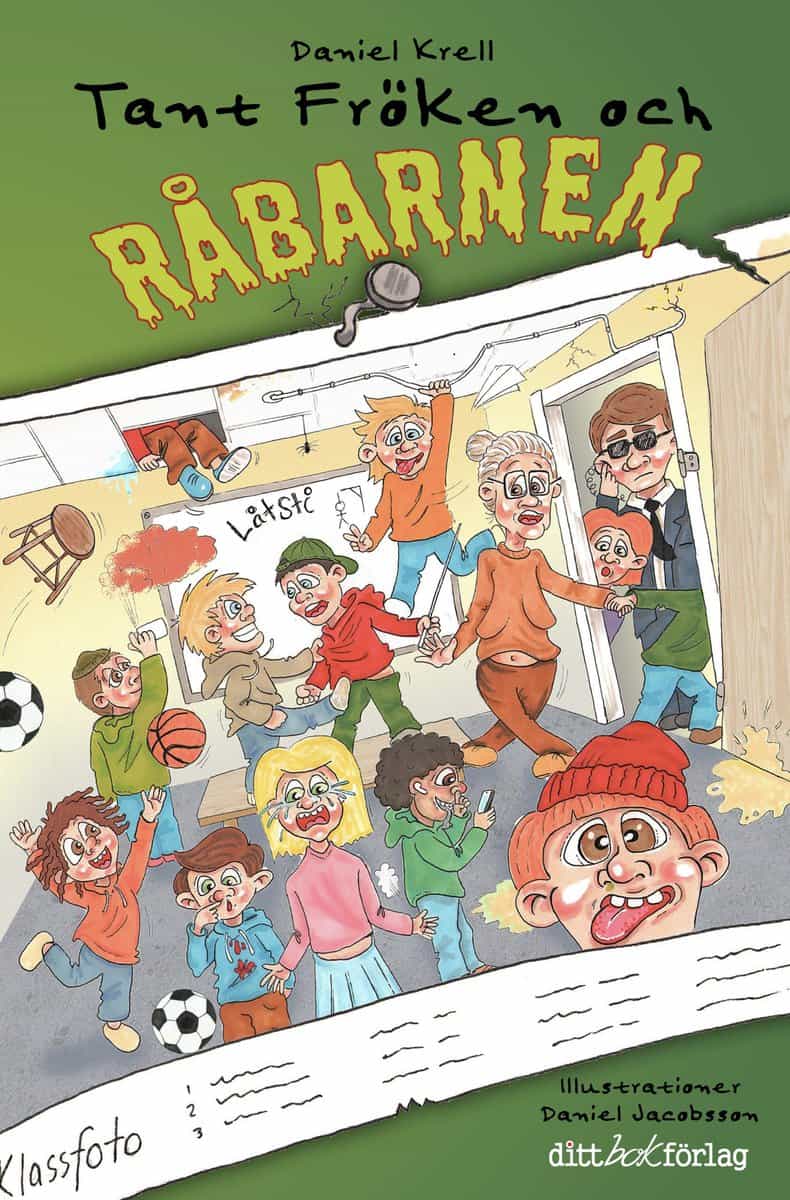 Daniel Krell : Tant Fröken och råbarnen