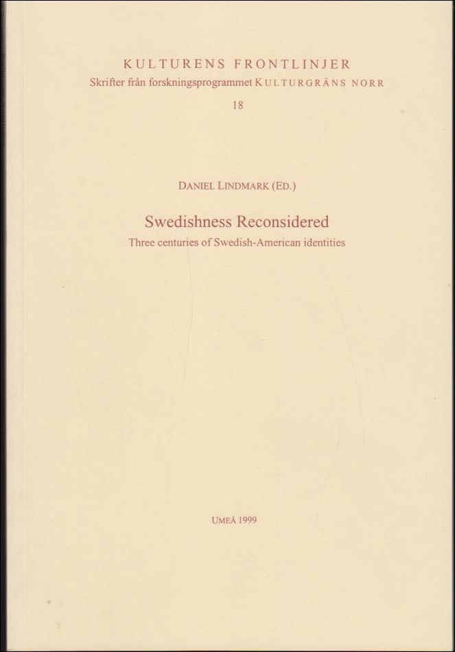 Daniel Lindmark : Swedishness reconsidered