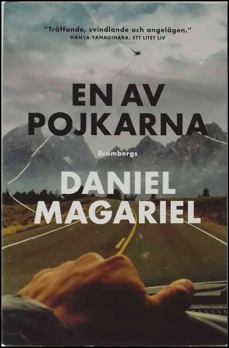 Daniel Magariel : En av pojkarna