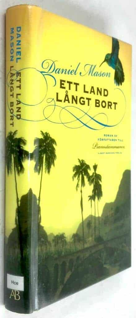 Daniel Mason : Ett land långt bort