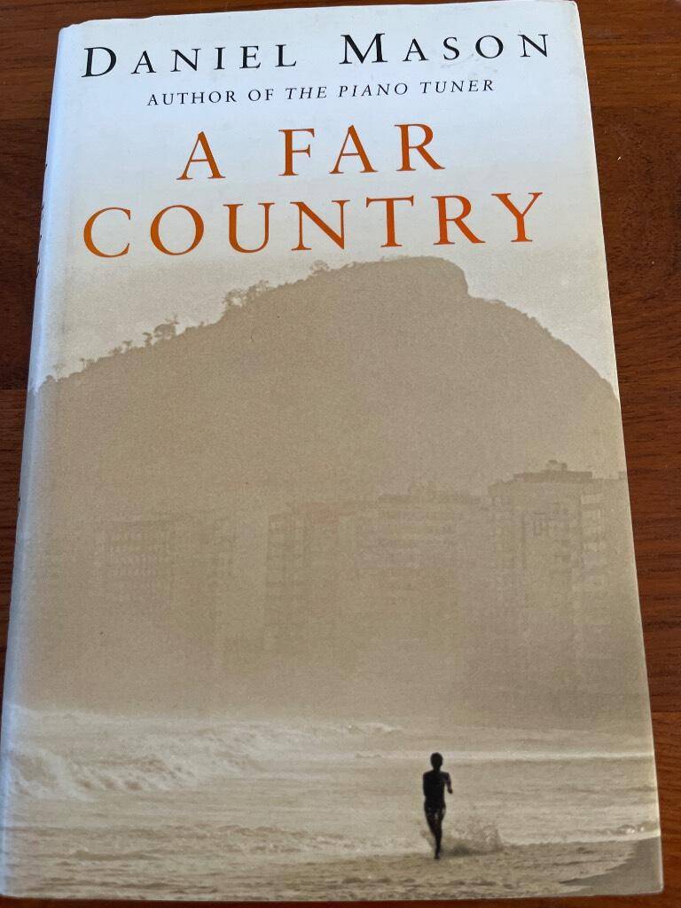 Daniel Mason : Far country
