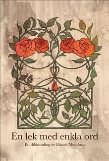 Daniel Mendoza : En lek med enkla ord