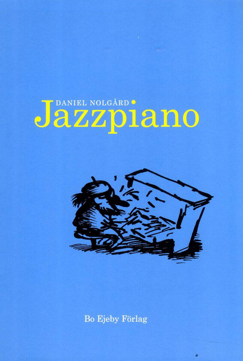 Daniel Nolgård : Jazzpiano