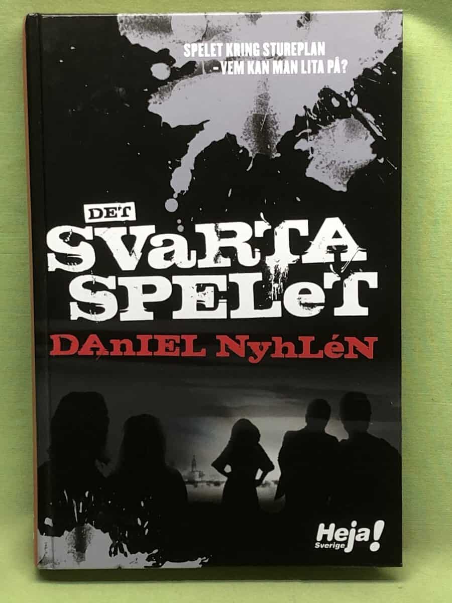 Daniel Nyhlén : Det svarta spelet - spelet kring Stureplan - Vem kan man lita på