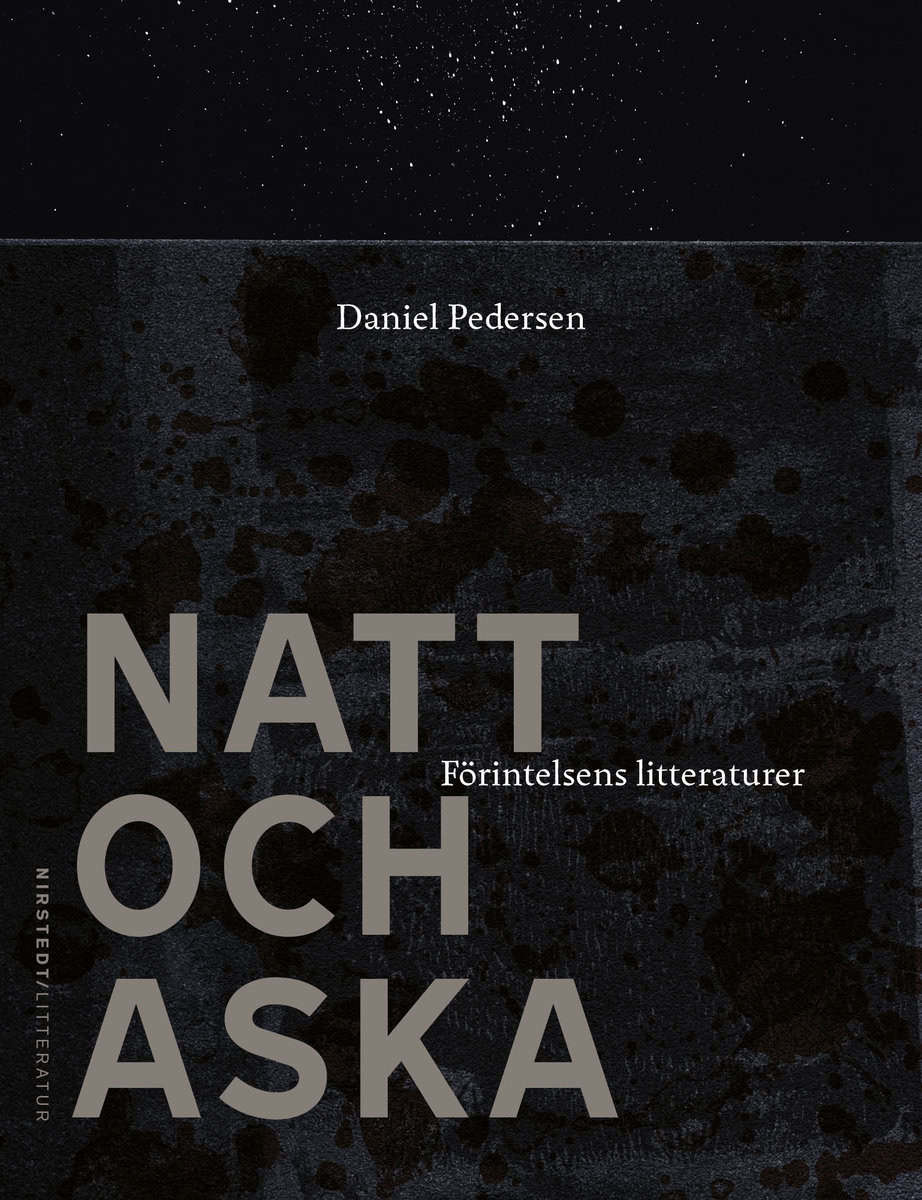 Daniel Pedersen : Natt och aska