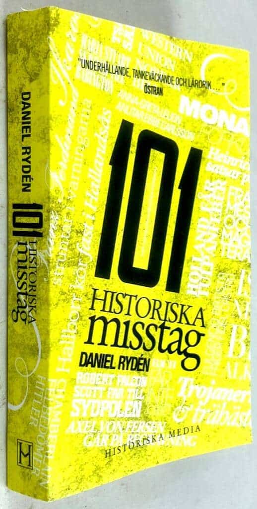 Daniel Rydén : 101 historiska misstag