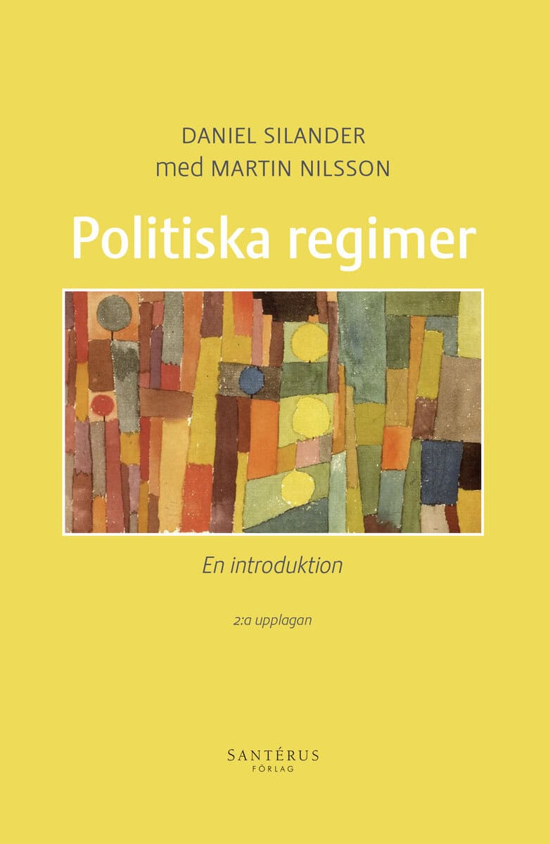 Daniel Silander : Politiska regimer : en introduktion