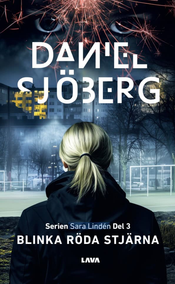 Daniel Sjöberg : Blinka röda stjärna