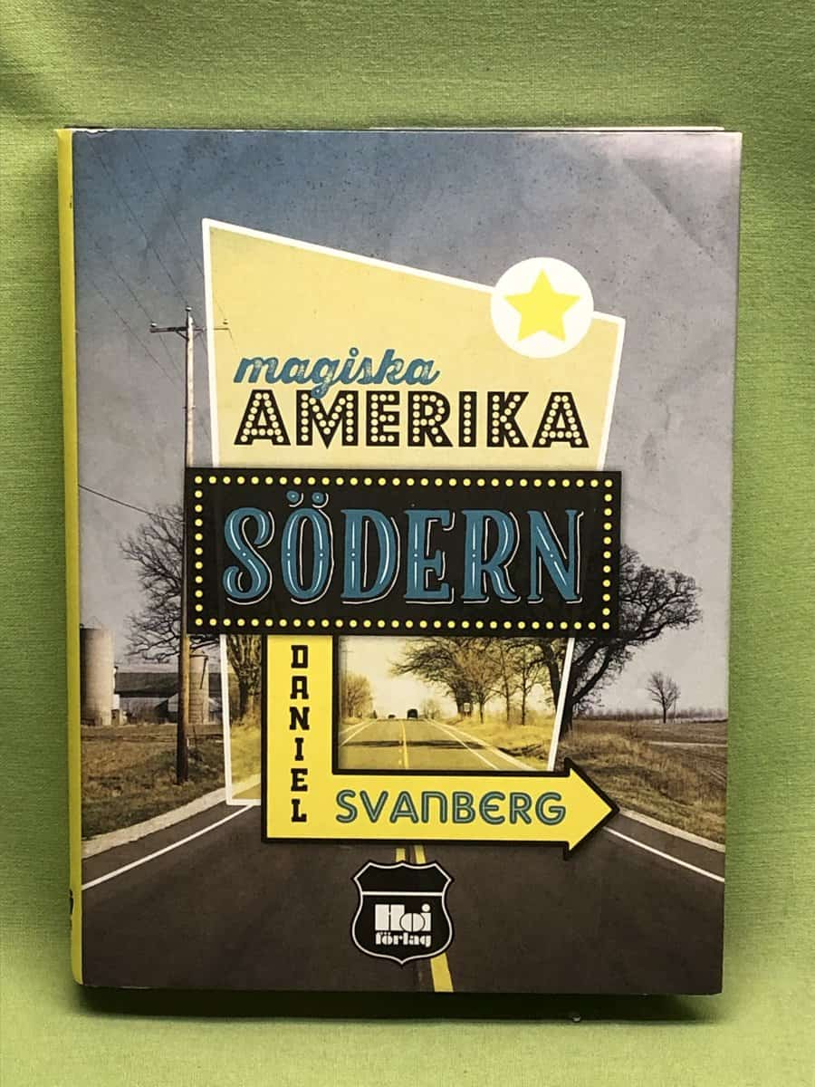 Daniel Svanberg : Magiska Amerika