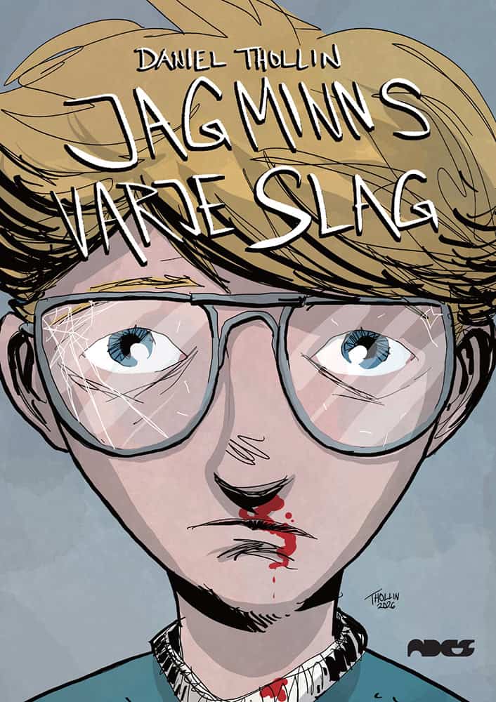 Daniel Thollin : Jag minns varje slag