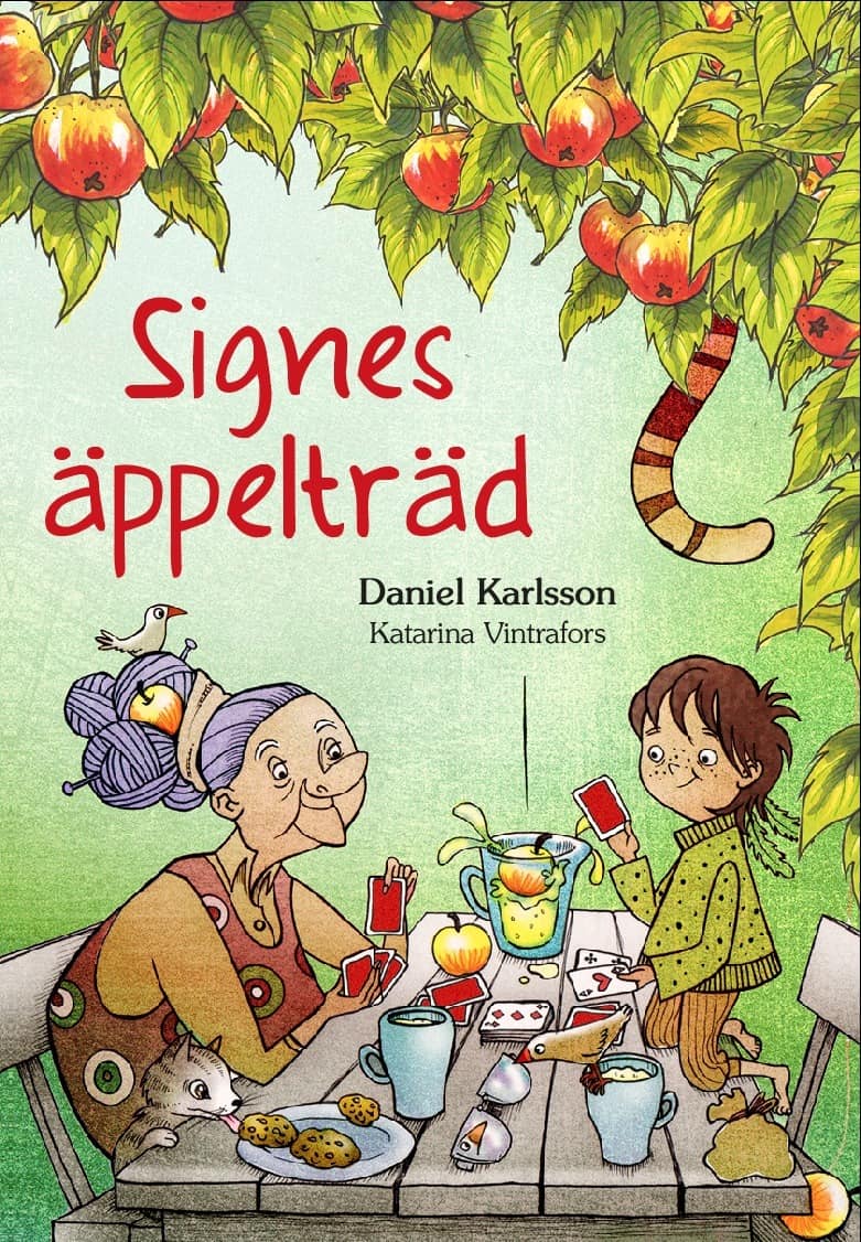 Karlsson, Daniel; Vintrafors, Katarina : Signes äppelträd