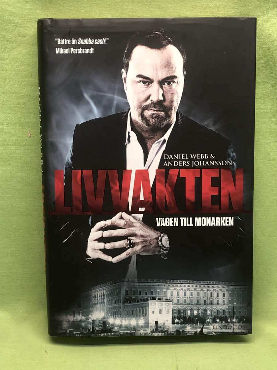 Daniel Webb : Livvakten - vägen till monarken