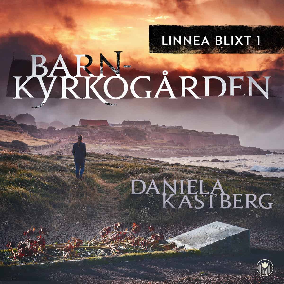 Daniela Kastberg : Barnkyrkogården