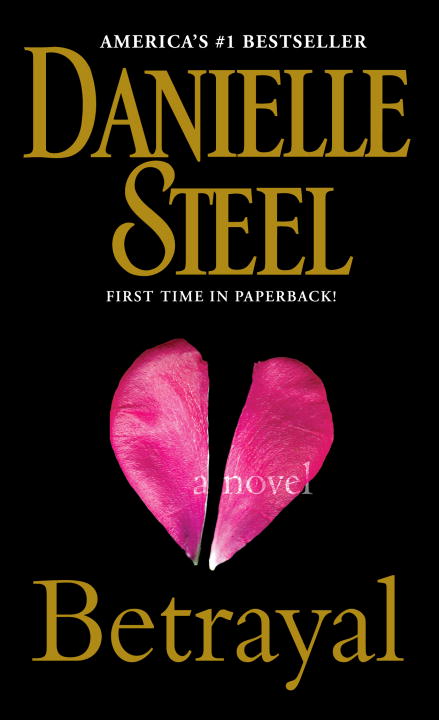 Danielle Steel : Betrayal